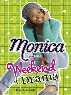 cover image of Monica and the Weekend of Drama